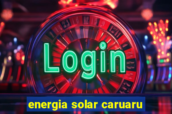 energia solar caruaru